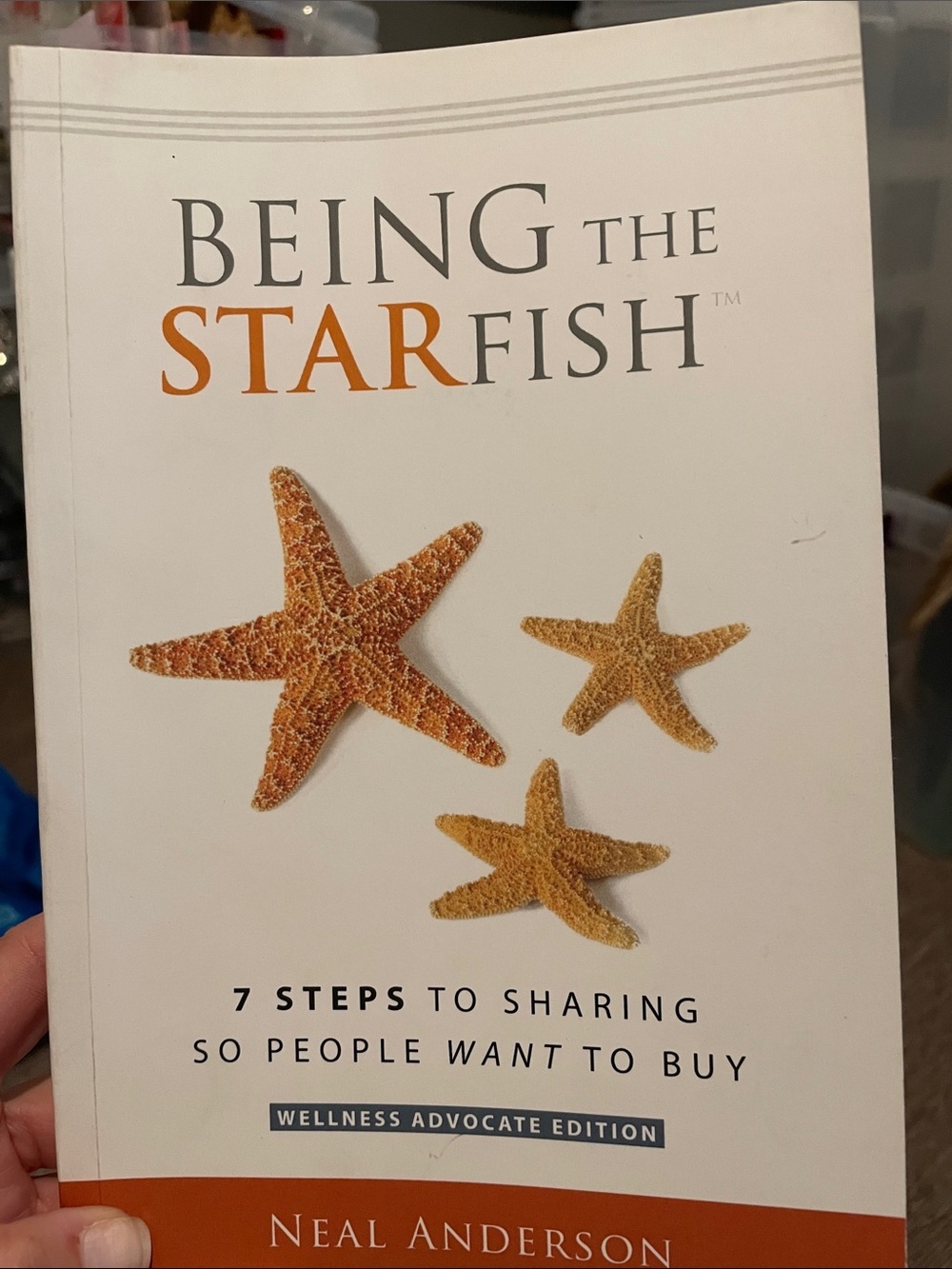 Being the Starfish by Neal Anderson - White & Orange Cover